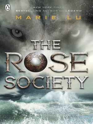 cover image of The Rose Society (The Young Elites book 2)